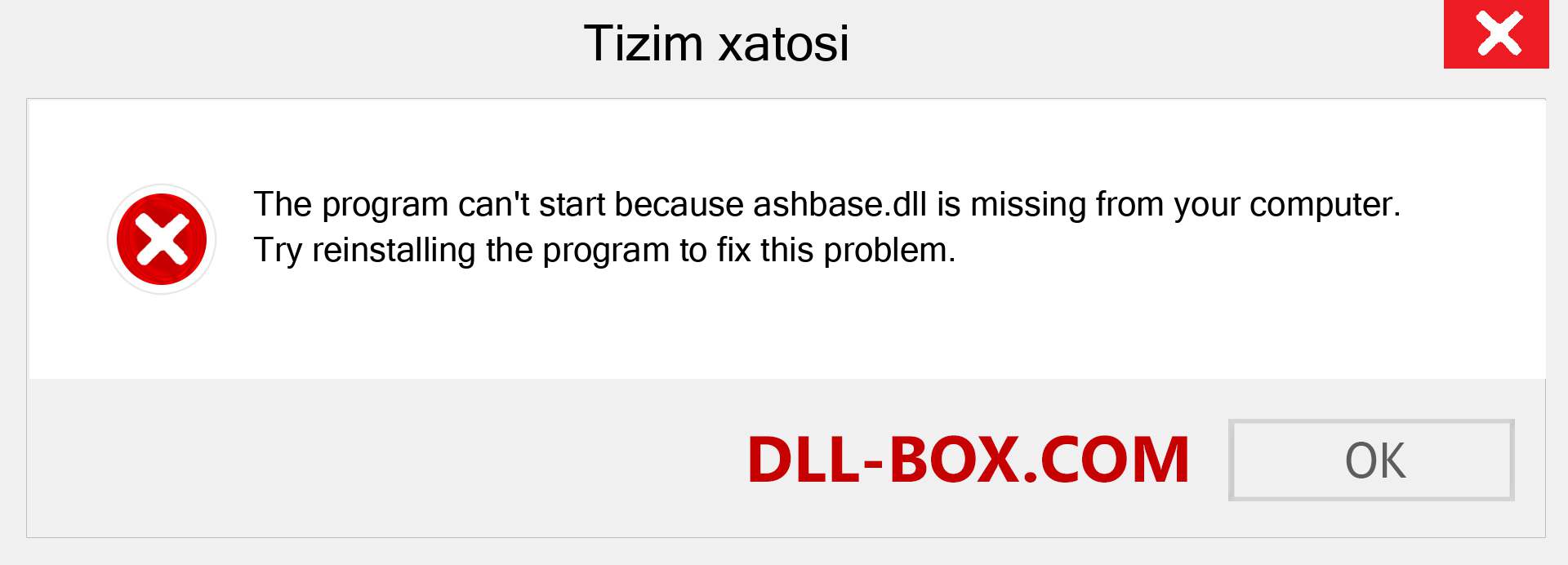 ashbase.dll fayli yo'qolganmi?. Windows 7, 8, 10 uchun yuklab olish - Windowsda ashbase dll etishmayotgan xatoni tuzating, rasmlar, rasmlar